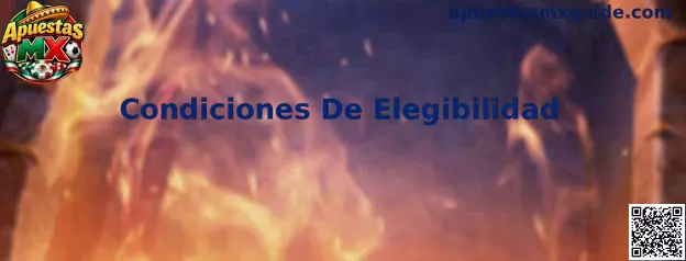 Guía sobre Condiciones De Elegibilidad para usuarios de Apuestas MX y Pixiu Dorado