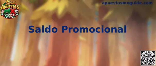 Guía informativa de Apuestas MX sobre saldo promocional y condiciones de bonos
