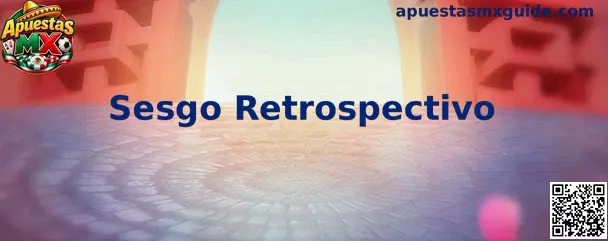 Ilustración educativa sobre sesgo retrospectivo aplicado al análisis de apuestas deportivas en México